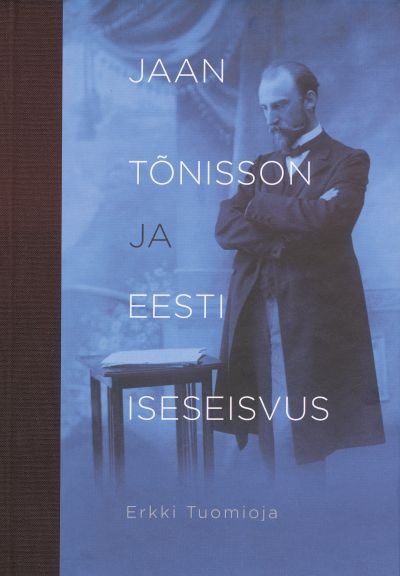 jaan-tonisson-ja-eesti-iseseisvus.jpg