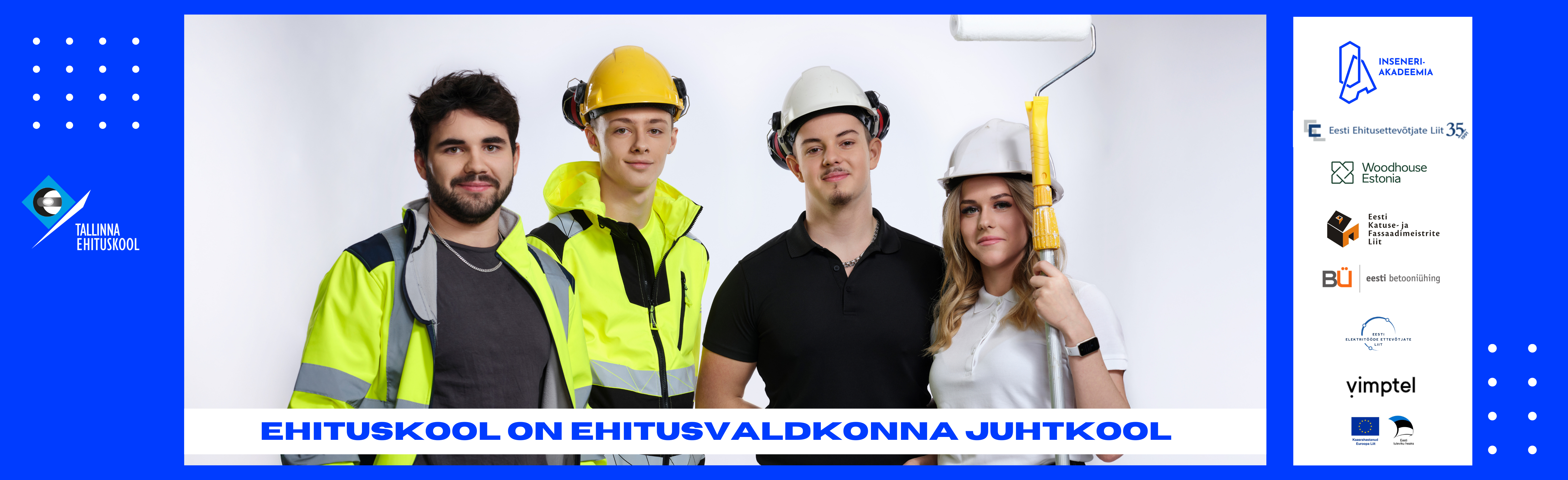 Ehituskool on ehituse valdkonna juhtkool