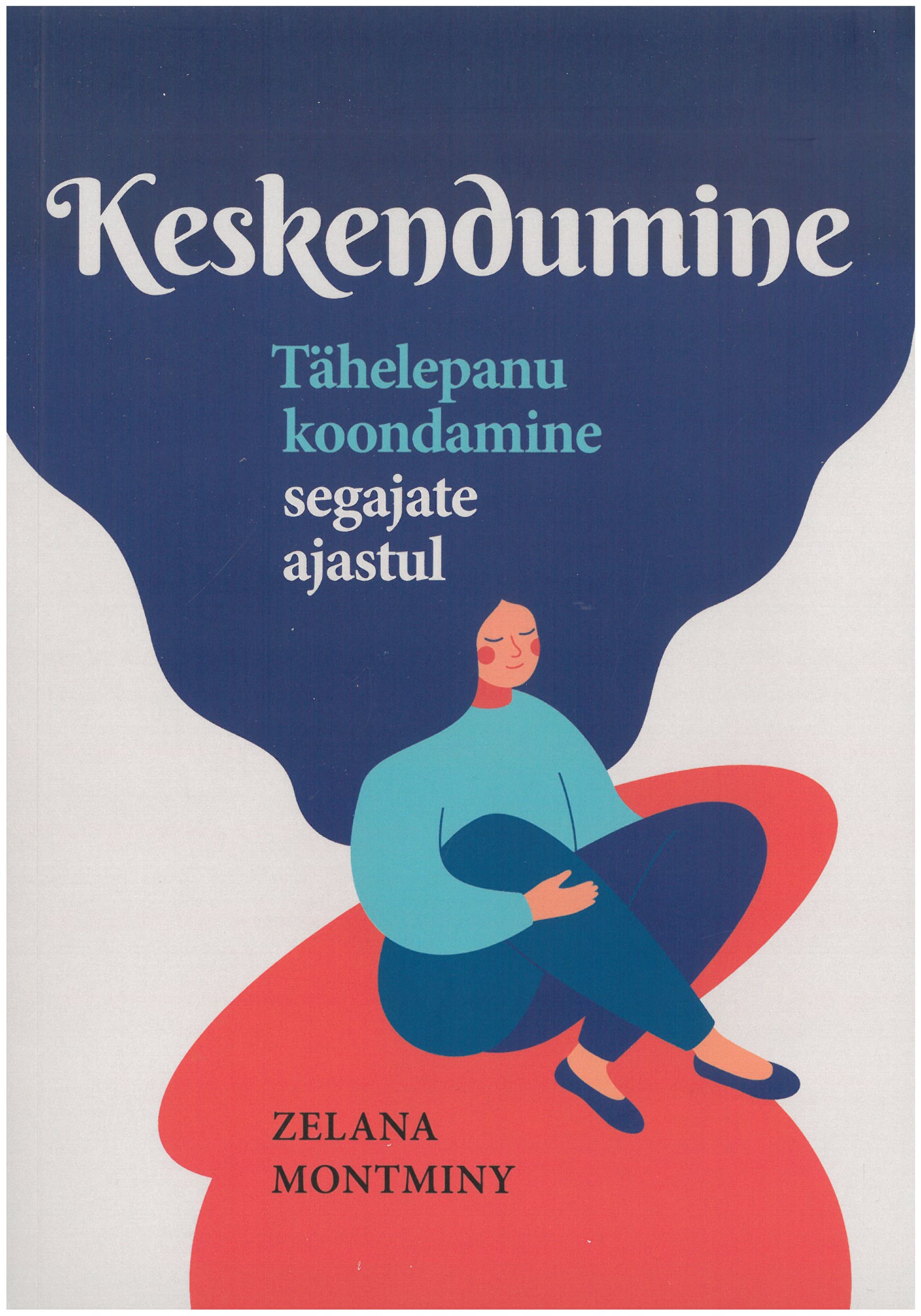 keskendumine
