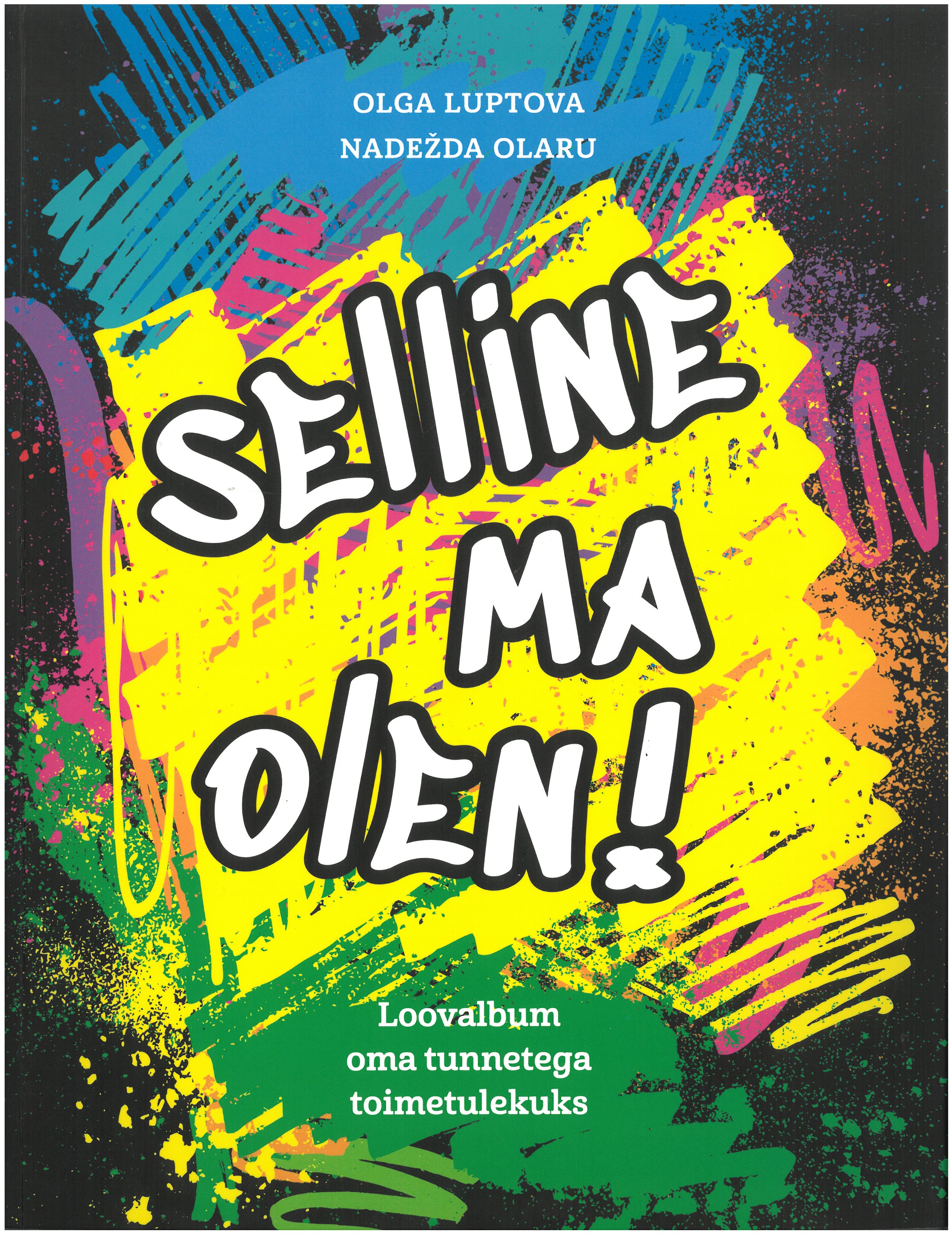 selline ma olen